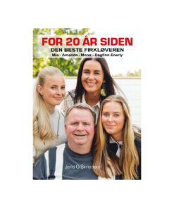 20 år siden - Den beste firkløveren